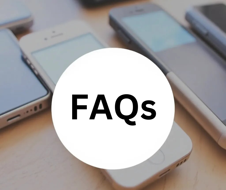 Phones- FAQs on used phone 